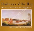 Book cover of Railways of the Raj  by SATOW, Michael & DESMOND, Ray 